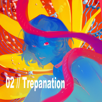 02 Trepanation